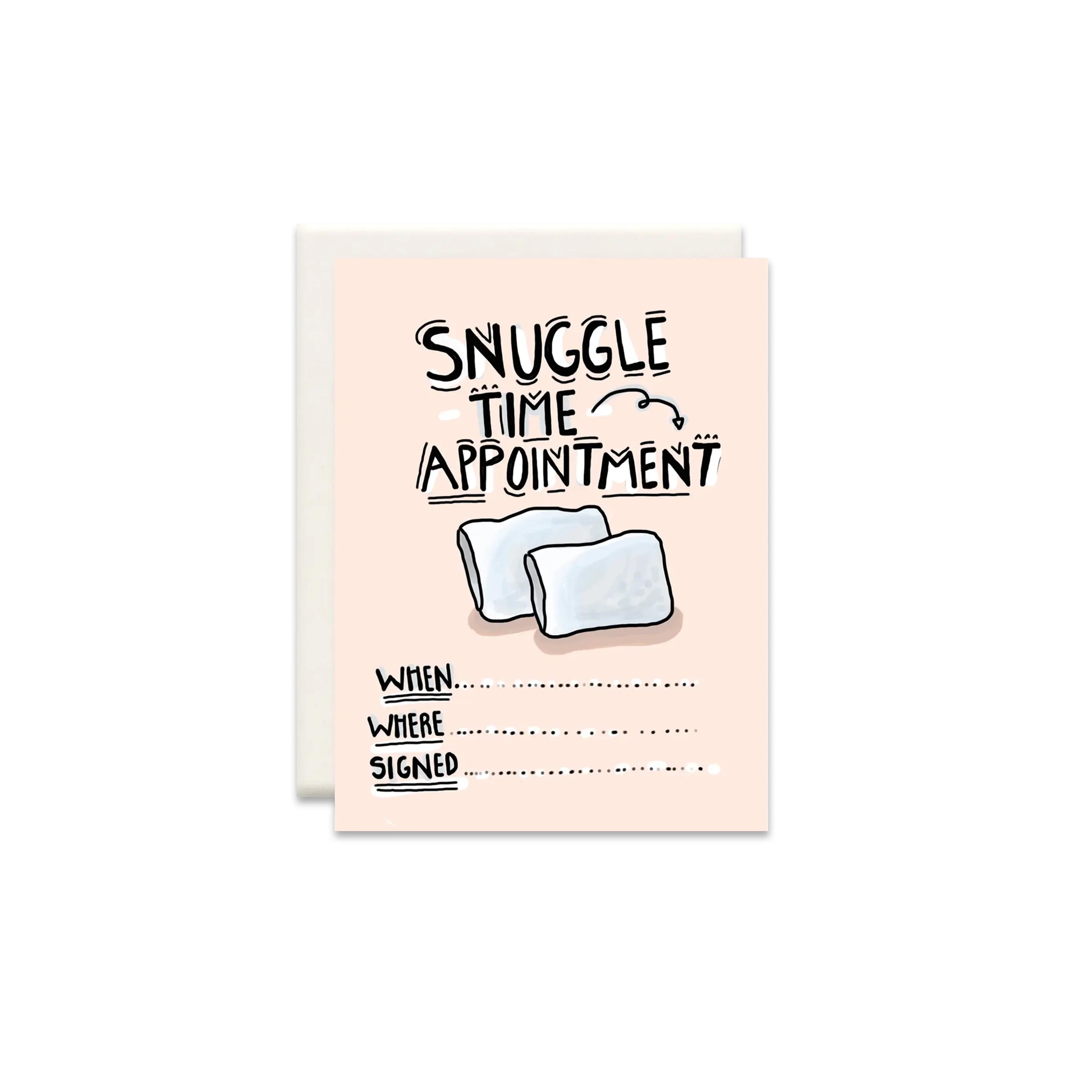Pink Snuggle Time Appointment Greeting Card