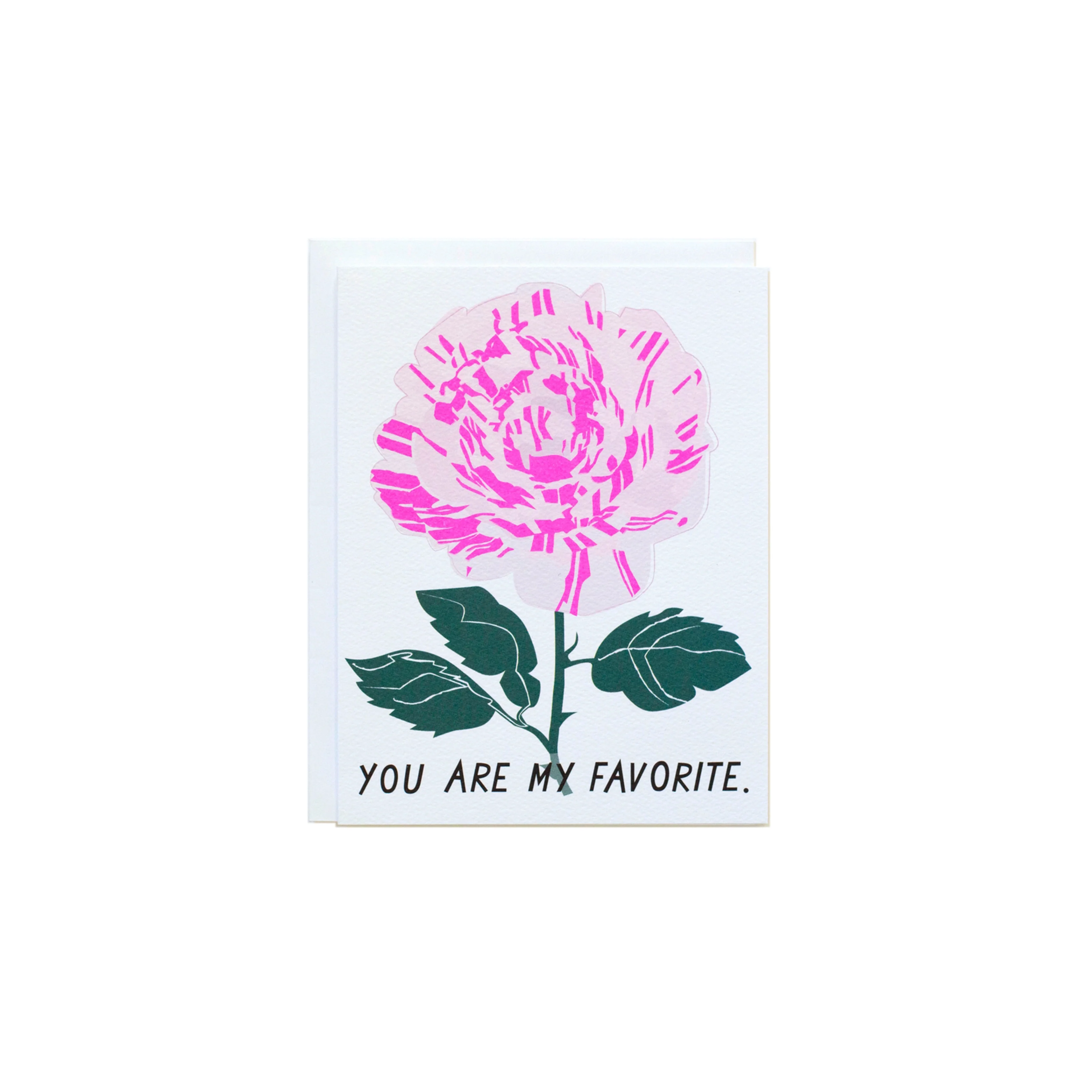 You Are My Favorite Greeting Card